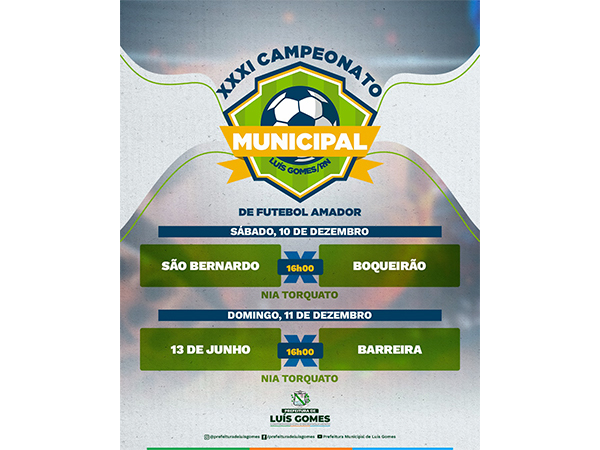 As semifinais do XXXI Campeonato Municipal de Futebol ocorrerão neste final de semana.