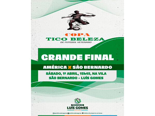 Participe no próximo sábado, dia 1º de abril, acontecerá a final da Copa Tico Beleza de Futebol Veterano.