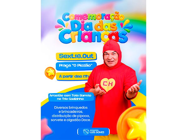 Luís Gomes prepara uma grande festa para o Dia das Crianças!